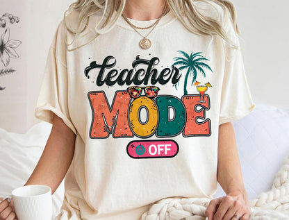 Teacher Appreciation Shirt - Comfort Colors Back To School Shirt | Teacher Mode Tee