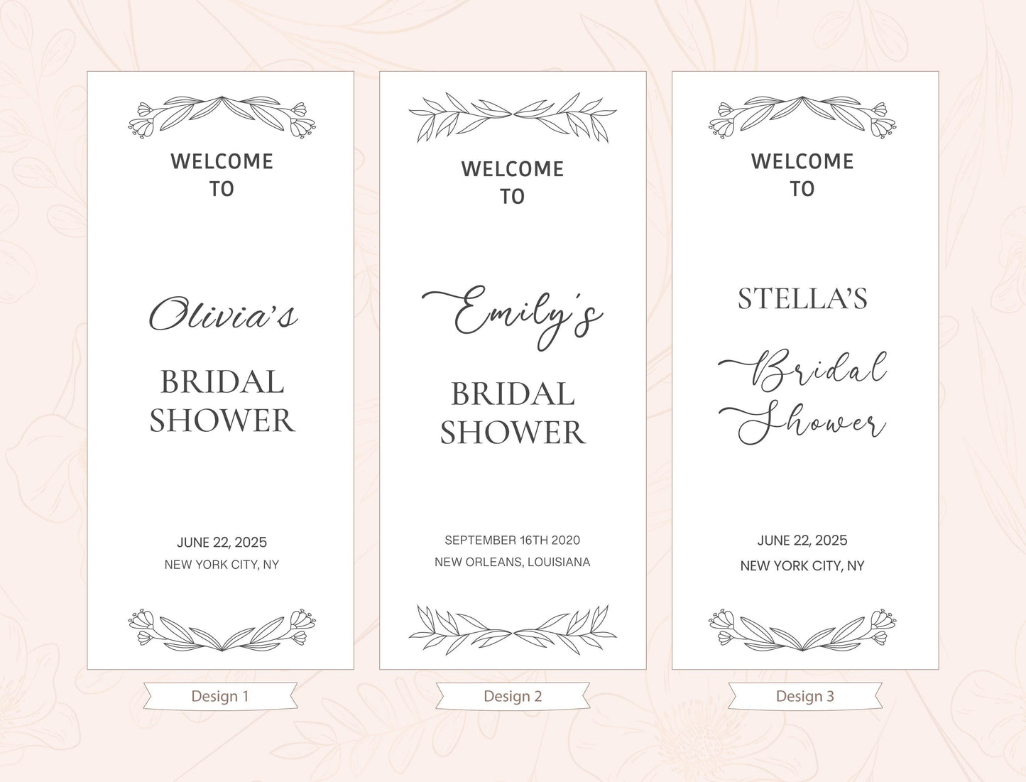 Welcome to Olivia&#39;s Bridal Shower, Emily&#39;s Bridal Shower, and Stella&#39;s Bridal Shower