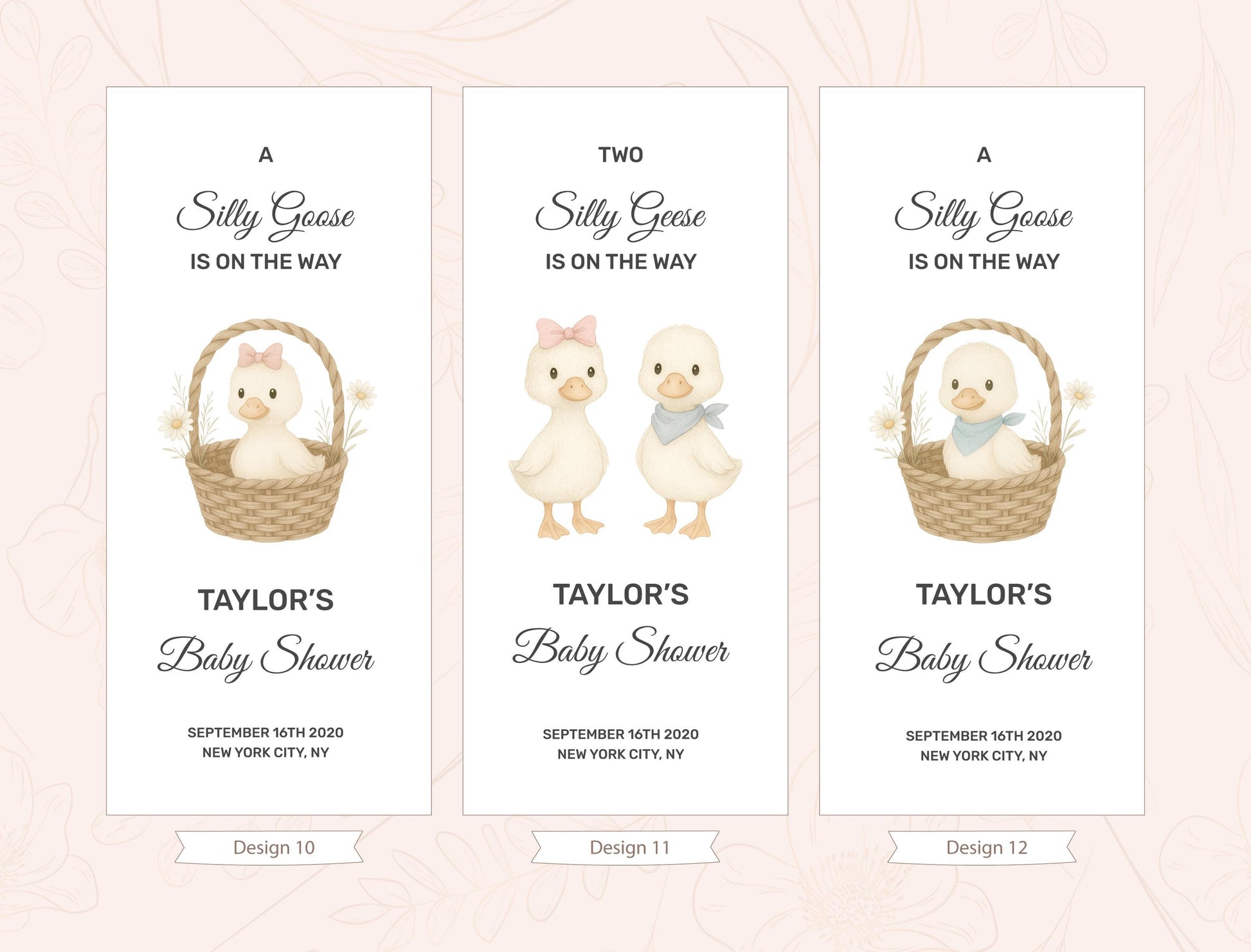 three identical banners with illustrations of baby ducks in baskets, along with text that reads &quot;A Silly Goose is on the way&quot; and &quot;A Silly Goose is on the way&quot;. The banners also display the names &quot;Taylor&#39;s Baby Shower&quot; and &quot;Taylor&#39;s Baby Shower&quot; along with dates and locations.