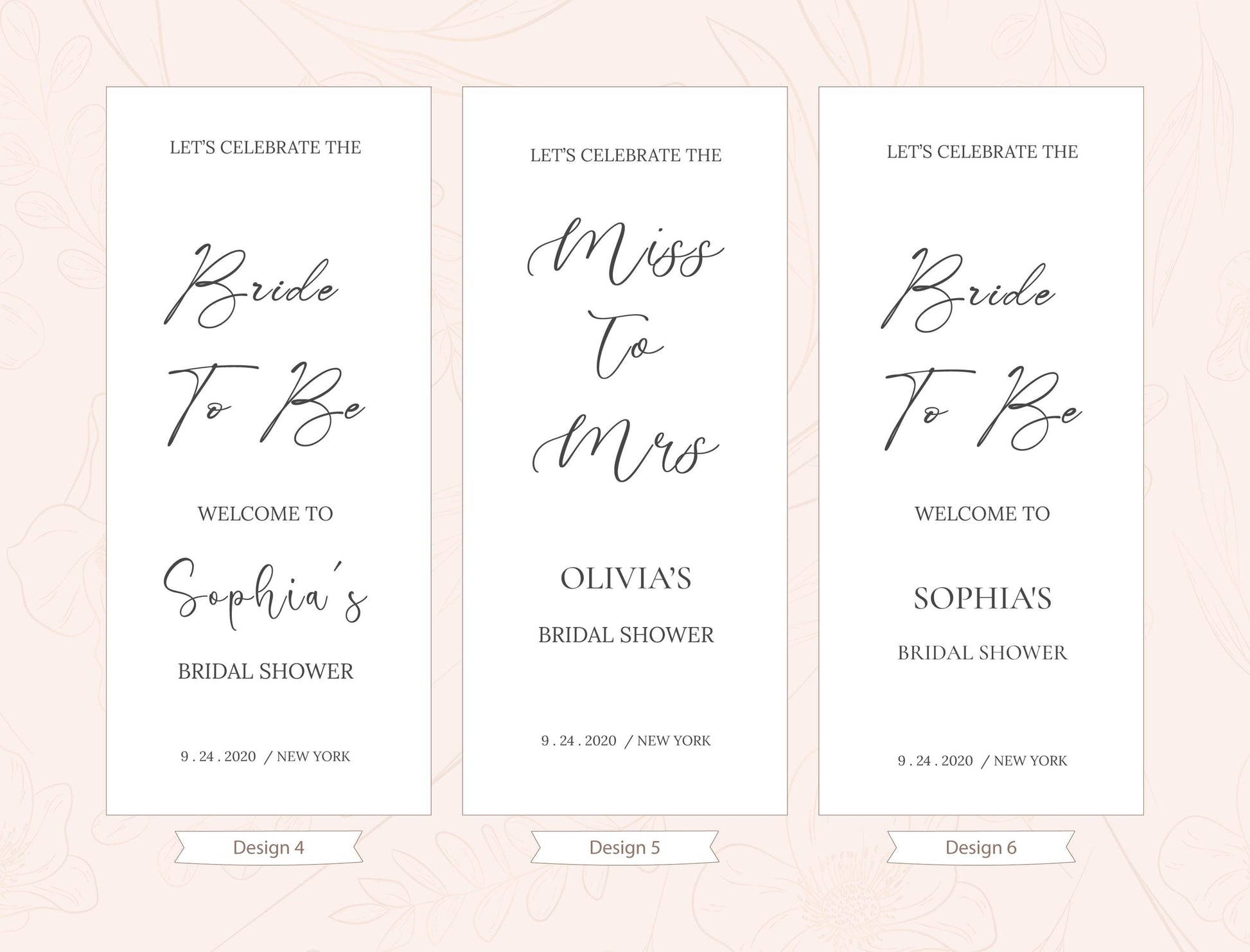 three identical banners with text, each promoting a different event: a bride to be, a bridal shower, and a bridal shower for a bride named Sophia. The banners are arranged in a row, and the text is written in a decorative, cursive font.