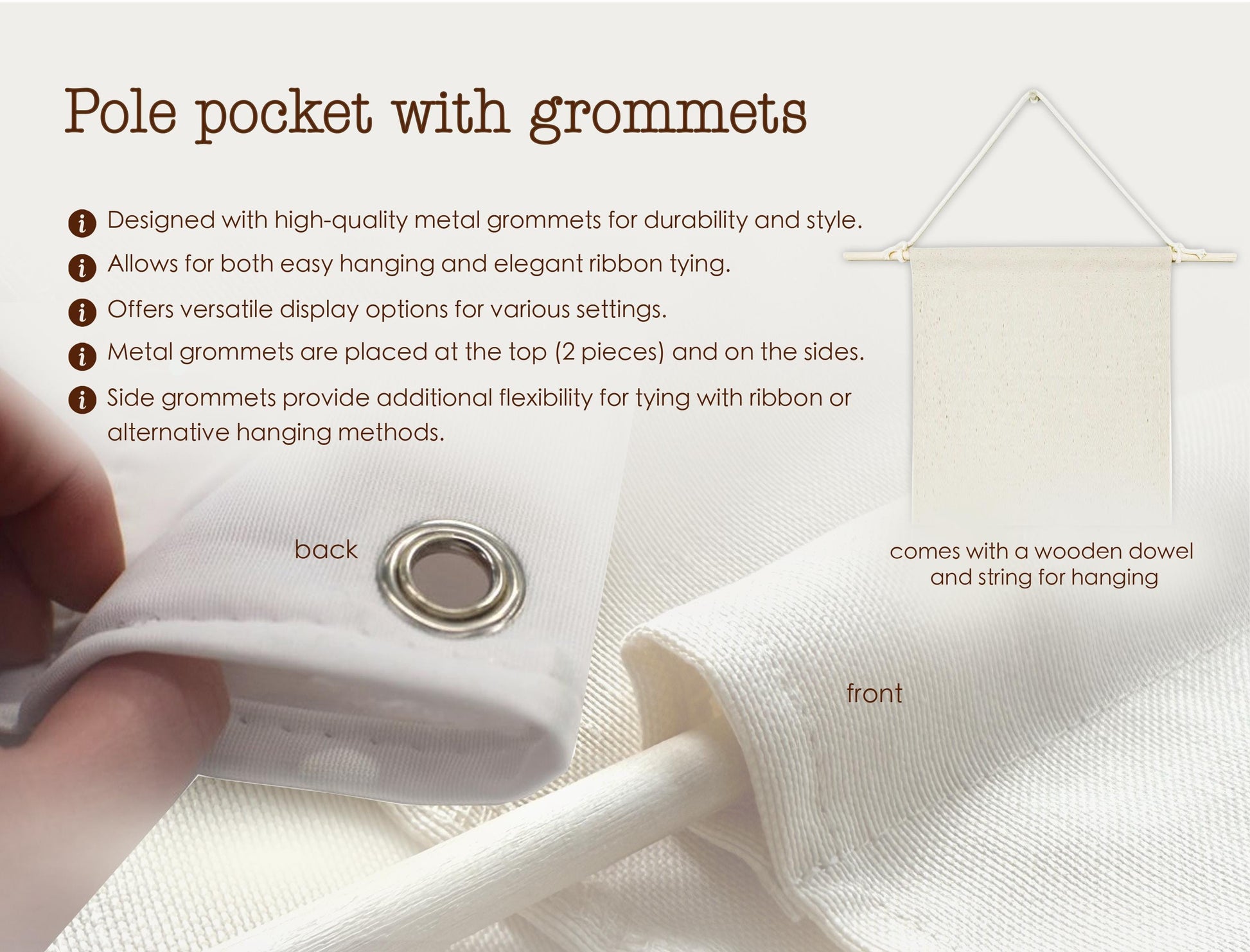 a pole pocket with groomsets, featuring a wooden dowel and string for hanging.