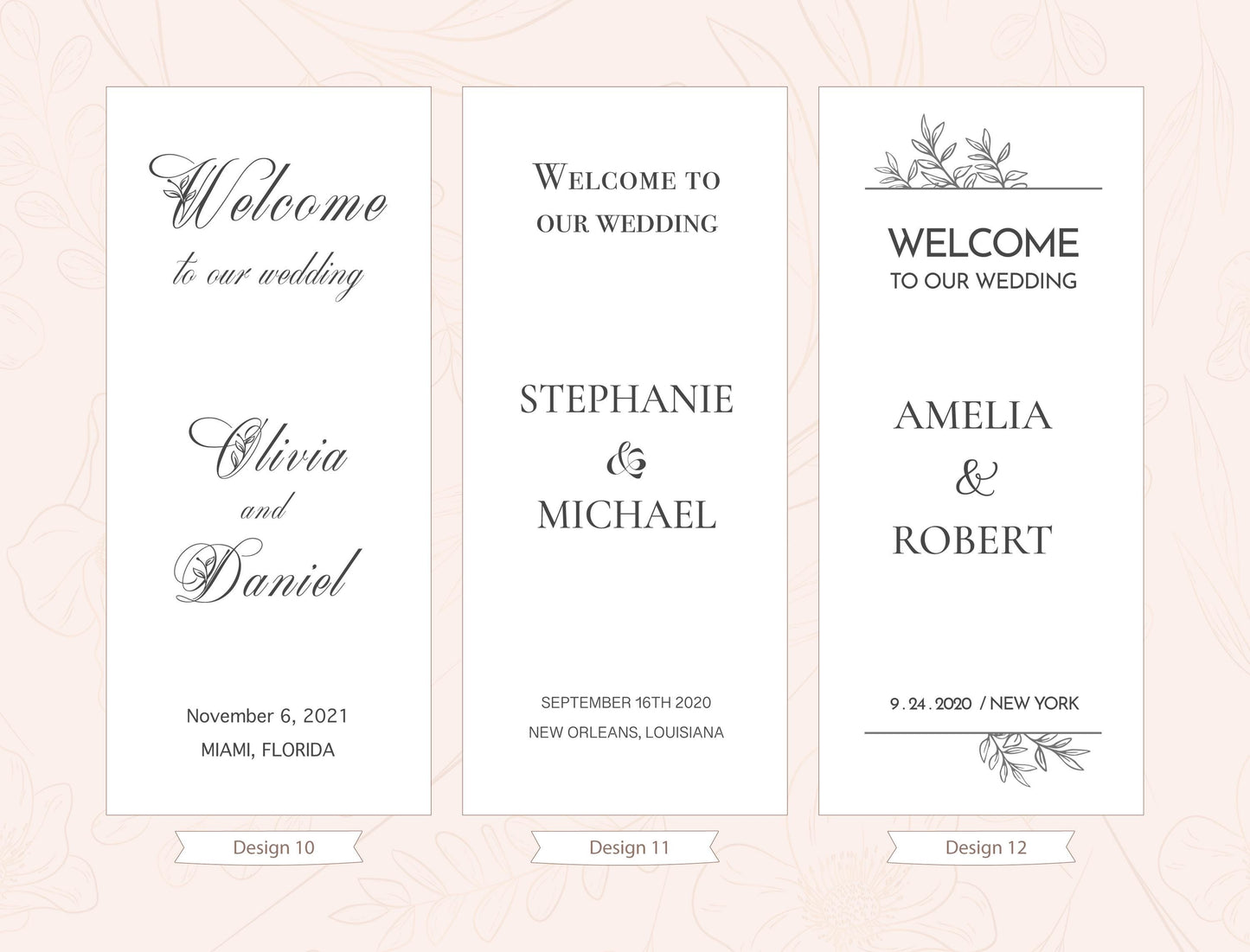 three identical banners with the same design and text, welcoming guests to a wedding.